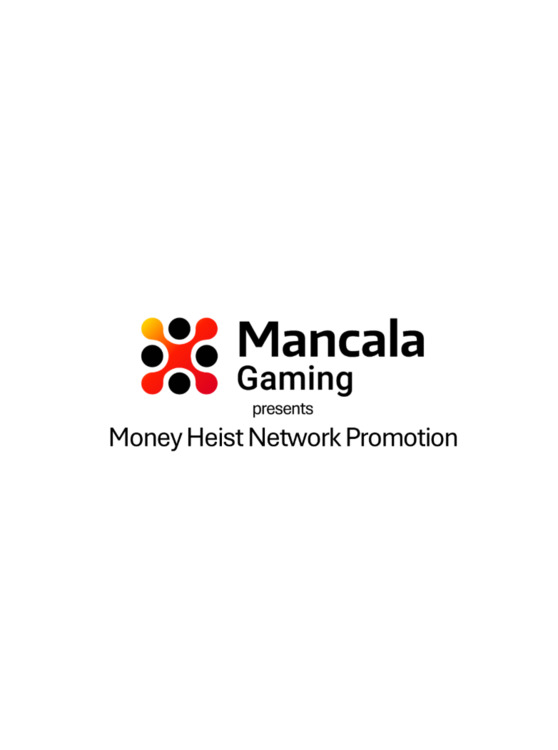 Mancala Gaming - Money Heist Network Promotion